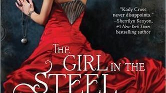 Kady Cross’ ‘Girl in the Steel Corset’ is steampunk perfection
