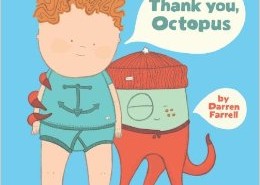 Darren Farrell’s ‘Thank You, Octopus’ offers silly bedtime fun