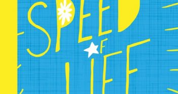 Carol Weston’s Speed of Life is an honest, enjoyable read Speed of Life Carol Weston
