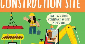 Busy Builders: Construction Site is great choice for birthdays, holidays