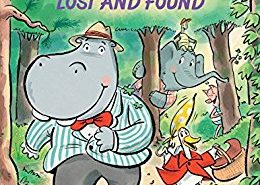 Duck and Hippo Lost and Found is a charming tale of friendship Duck and Hippo Lost and Found