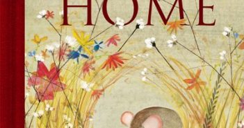 Picture books celebrate the true meaning of home The Road Home Cotton Jacoby
