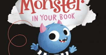 Interactive There’s a Monster in Your Book will have readers giggling There's a Monster in Your Book Fletcher Abbott