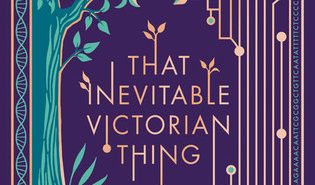 Convenient ending mars E.K. Johnston’s That Inevitable Victorian Thing Inevitable Victorian Thing