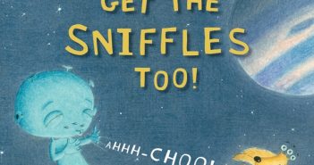 Give your kids a dose of the giggles with Aliens Get the Sniffles Too Aliens Get the Sniffles Too