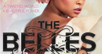 Dhonielle Clayton’s The Belles is an engrossing YA novel The Belles Dhonielle Clayton