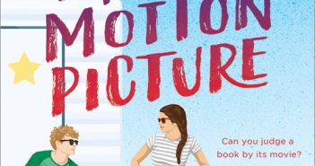 Cori McCarthy’s Now a Major Motion Picture celebrates book fandom Now a major motion picture