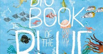 Yuval Zommer’s Big Book of the Blue is a beautiful look at oceans Big Book of the Blue