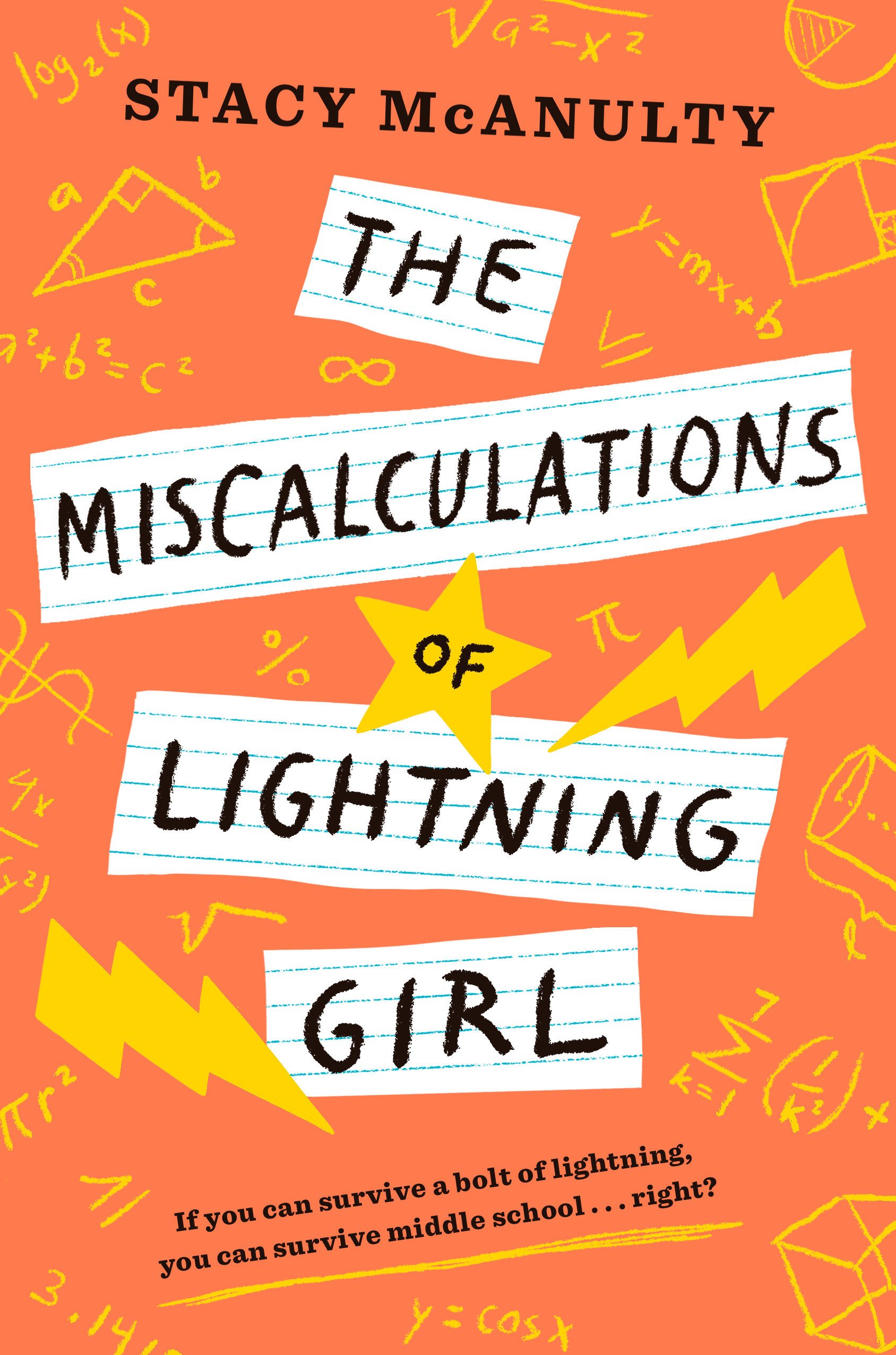Miscalculations of Lightning Girl Stacy McAnulty