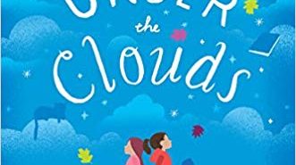 Melissa Sarno’s Just Under the Clouds is a touching MG read