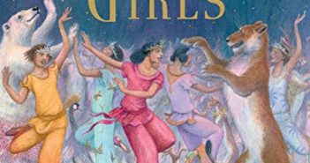 Jessie Burton’s Restless Girls is lovely take on 12 Dancing Princesses Restless Girls