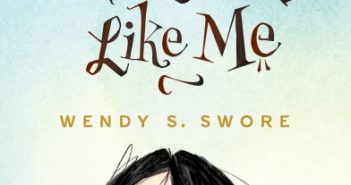 Wendy S. Swore’s Monster Like Me is a strong MG debut Monster Like Me Wendy Swore