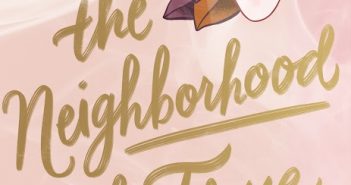 Susan Kaplan Carlton’s Neighborhood of True is compelling In the Neighborhood of True