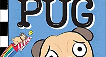 Kyla May’s Pug Blasts Off is a great introduction to chapter books Diary of a Pug