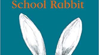 Judith Kerr’s Curse of the School Rabbit is a delight Curse of the School Rabbit Judith Kerr