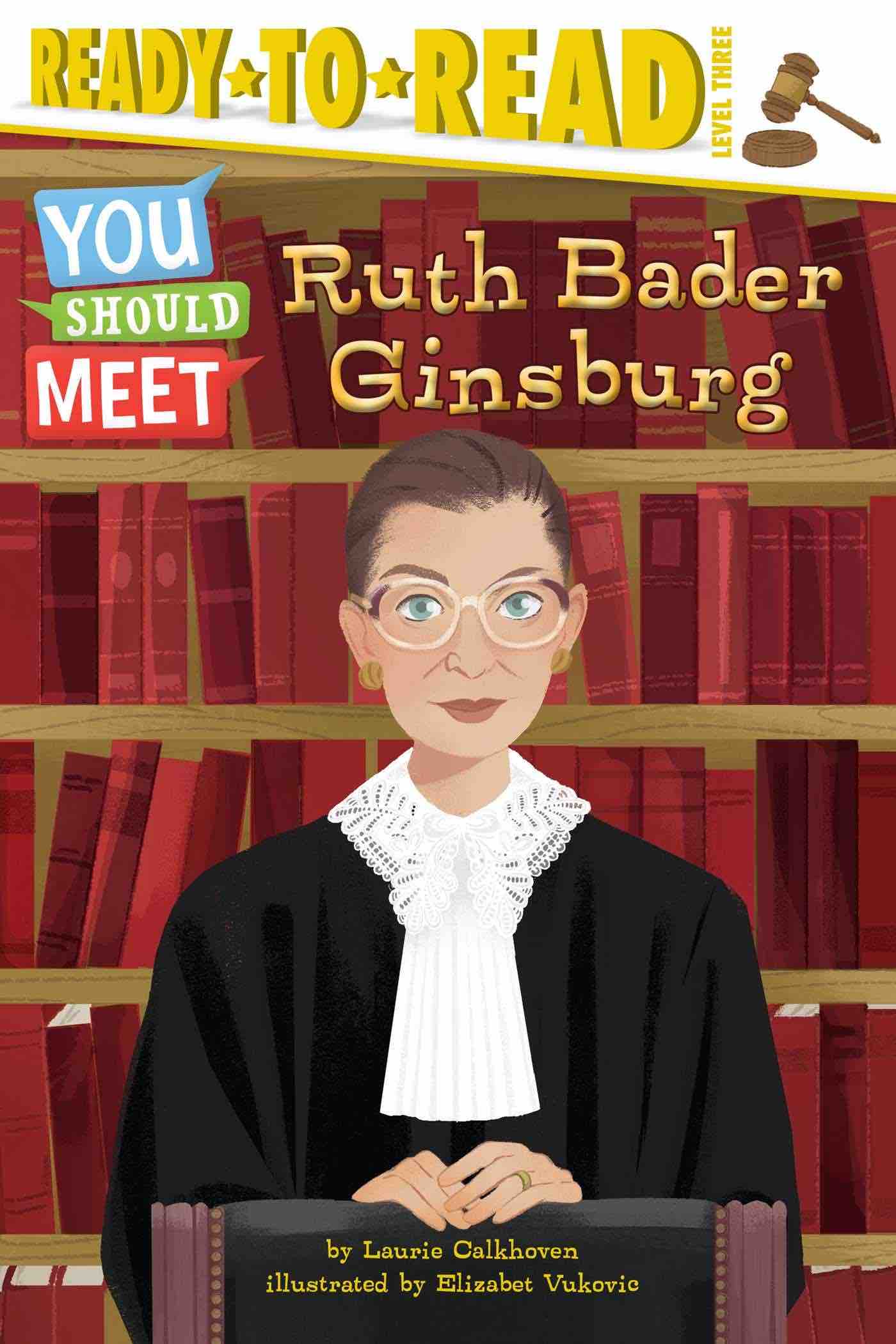 You Should Meet Ruth Bader Ginsburg