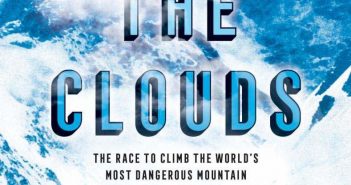Tod Olson’s Into the Clouds is a fantastic nonfiction narrative Into the Clouds