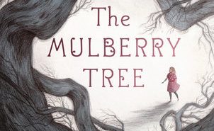 Allison Rushby’s Mulberry Tree is spookily delightful Mulberry Tree Allison Rushby