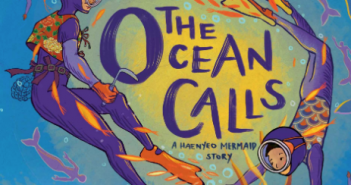 You should own Tina Cho & Jess X. Snow’s The Ocean Calls The Ocean Calls