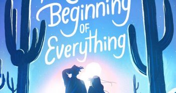 Review: Sia Martinez and the Moonlit Beginning of Everything Sia Martinez and the Moonlit Beginning of Everything