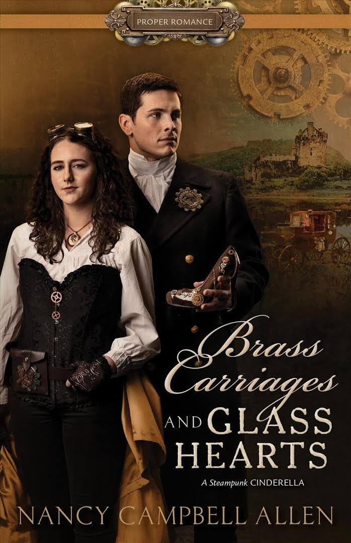Brass Carriages and Glass Hearts Nancy Campbell Allen