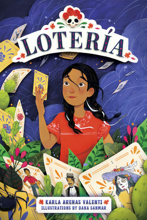 Lotería by Karla Arenas Valenti