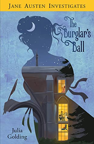 Jane Austen Investigates Burglar's Ball